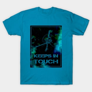 Keeps in touch T-Shirt